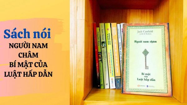 Sách nói Người nam châm - Bí mật của luật hấp dẫn