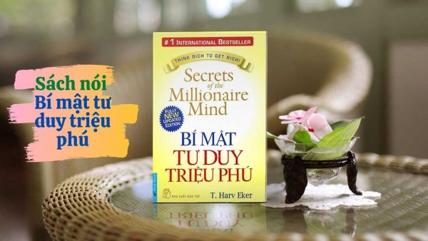 Sách nói bí mật tư duy triệu phú